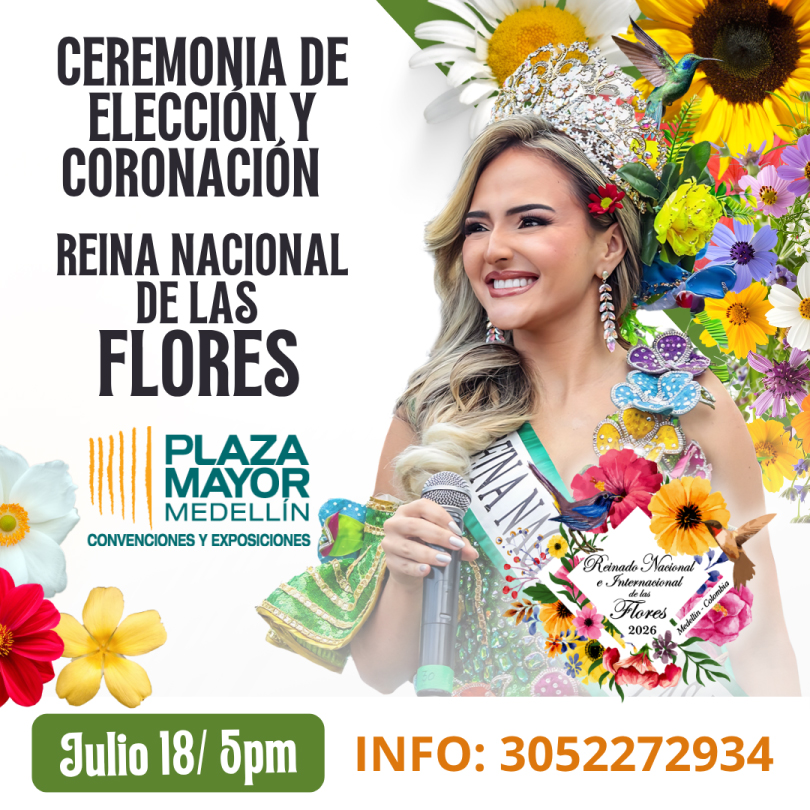 Reinado Nacional E Internacional de las Flores